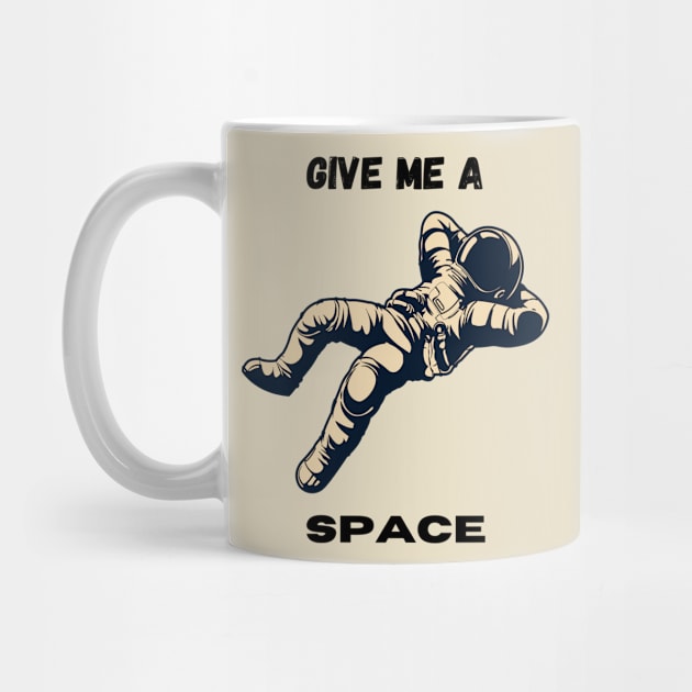 GIVE A SPACE by zackmuse1